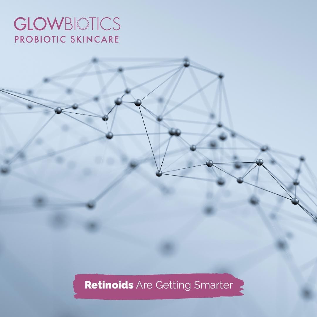 Retinoids Are Getting Smarter